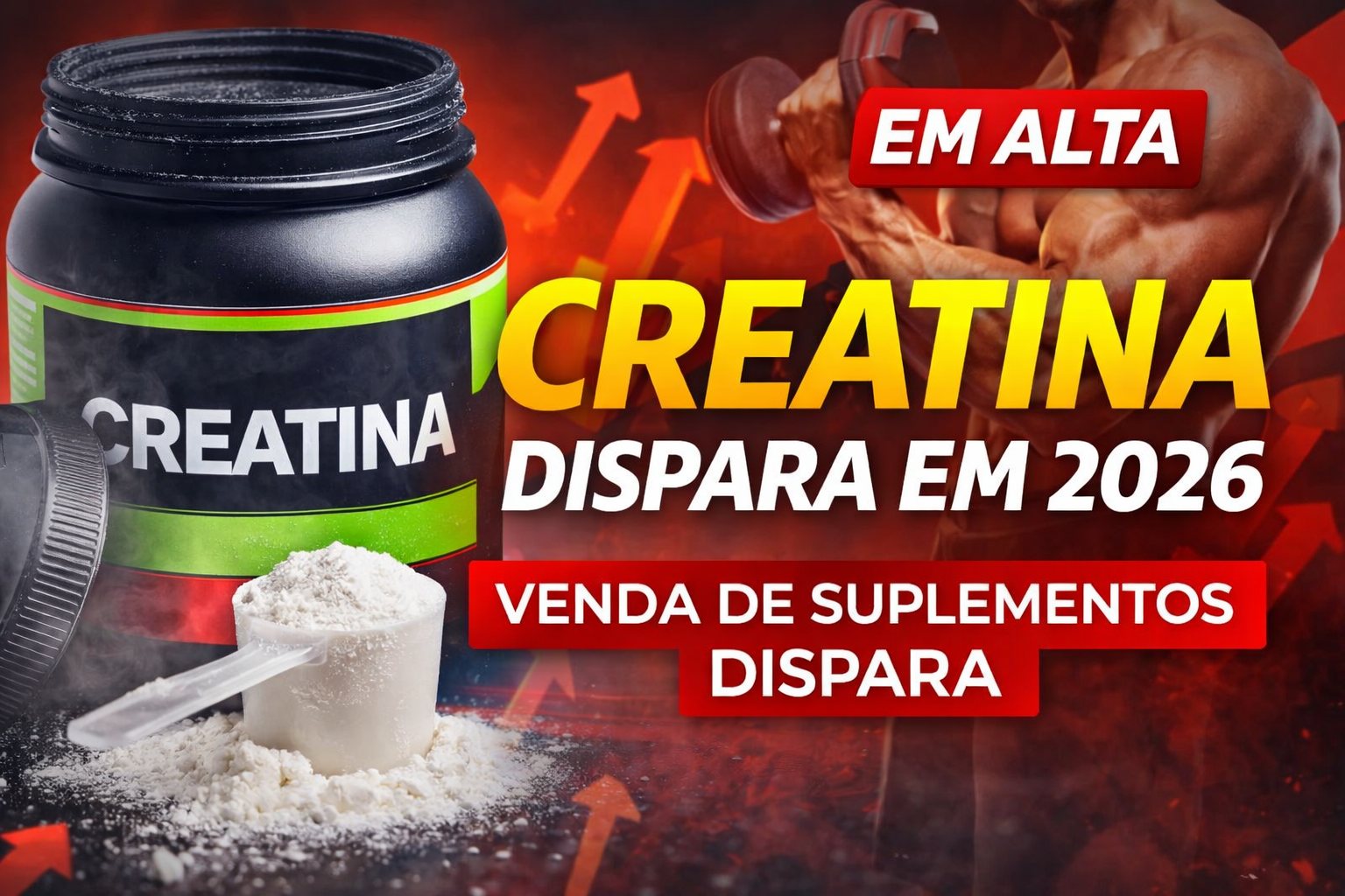 Busca por creatina explode em 2026 e impulsiona mercado de suplementos